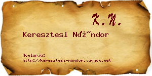 Keresztesi Nándor névjegykártya